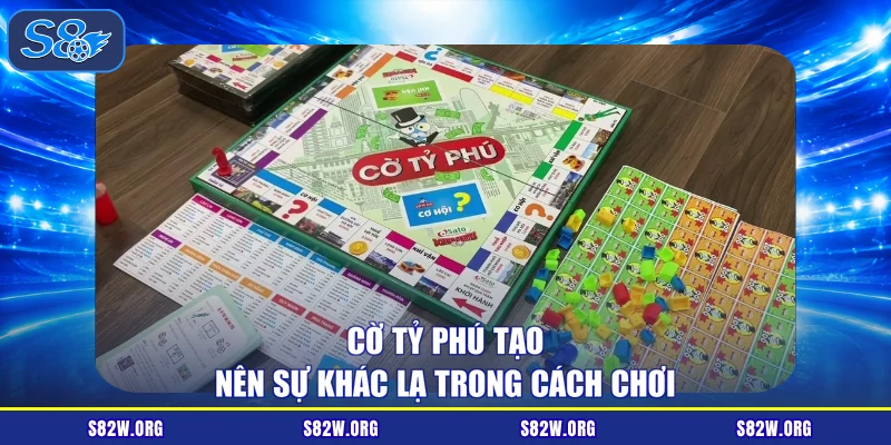 Cờ tỷ phú tạo nên sự khác lạ trong cách chơi